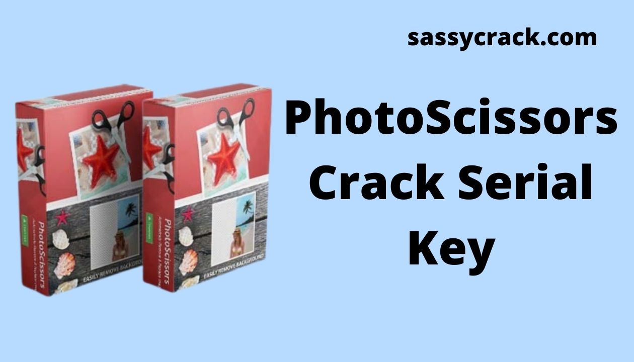 PhotoScissors Serial Key With Crack Free Download