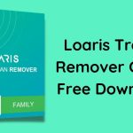 Loaris Trojan Remover Crack Free Download 2022